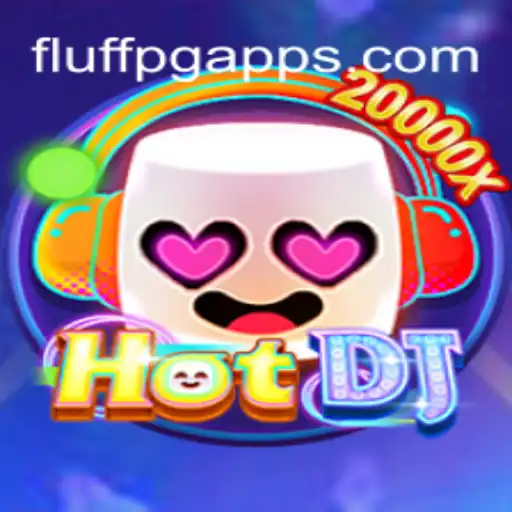 HotDJ: The Thrilling World of FLUFF PG Oficial Slots Brasil #1