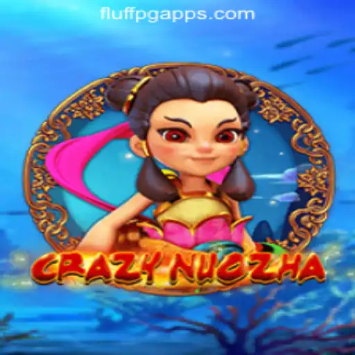 CrazyNuoZha: Unveiling the Thrills of FLUFF PG Oficial Slots Brasil #1
